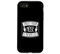 Trust Your Nose It Never Lies Funny Perfumery For Perfumery For Perfumers Custodia per iPhone SE (2020) / 7/8