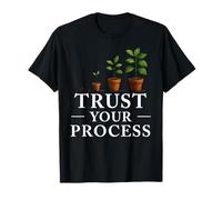 Trust Your Process Motivational Journey Citazione Maglietta