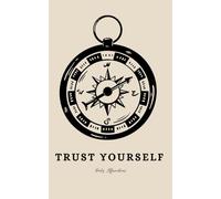 Trust Yourself: Daily Affirmations