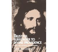 Trustful Surrender to Divine Providence