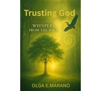 Trusting God Whispers from the Soul
