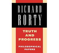 Richard Rorty Truth and Progress (Tascabile)