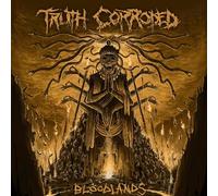 Truth Corroded - Bloodlands