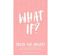 Truth for Anxiety: A 30-Day Devotional for Replacing Fear with Peace