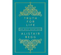 Alistair Begg Truth For Life - Volume 1 (Copertina rigida) Truth For Life