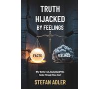 Truth Hijacked by Feelings: Why Wot Se Fack, Deutschland? Hits Harder Through Vince Ebert: The Battle Between Facts and Emotion in Today’s Culture Wars