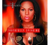 Truth Hurts - Truthfully Speaking