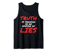 Truth is Treason in An Empire of Lies Resist Canotta