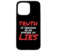 Truth is Treason In An Empire Of Lies Resist Custodia per iPhone 15 Pro Max