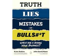 Truth, Lies, Mistakes, or BS