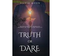 Truth or Dare: Navigating the Intricate Journey of Twin Flame Duality