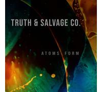 Truth & Salvage Co. Atoms Form (Vinyl LP)