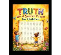 Truth Word Search for Children by Rev Dr Foster Amenya