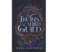 Truths of the Allied Guild