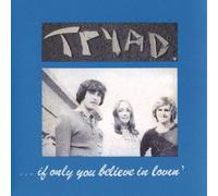 TRYAD - ... IF ONLY YOU BELIEVE IN LOVIN(IMPORT)(ltd.paper-sleeve)