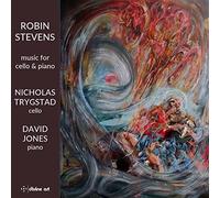 Trygstad/Jones - Robin Stevens: Music for Cello and Piano
