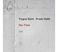 Trygve Seim/Frode Haltli Our Time (CD) Album