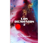 Tryno Maldonado Los demonios (Tascabile) Los Demonios