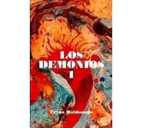 Tryno Maldonado Los demonios (Tascabile) Los Demonios