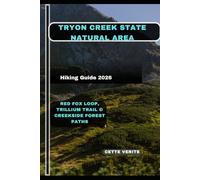 TRYON CREEK STATE NATURAL AREA HIKING GUIDE 2026: Red Fox Loop, Trillium Trail & Creekside Forest Paths