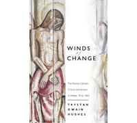 Trystan Owain Hughes Winds of Change (Tascabile) Bangor History of Religion