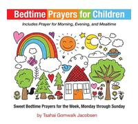 Tsahai Gomwalk Jacobsen Bedtime Prayers for Children (Tascabile)