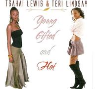 Tsahai Lewis & Teri Lindsay - young gifted & hot