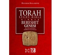 TSB Torah Study Bible - BERESHIT: Genesi nel suo contesto storico e culturale di