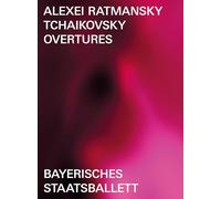 Tschaikowski Ouvertüren