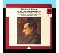 Tschechisches Sinfonieorchester Prag, Metelka Michal & Urs Joseph Flury - Richard Flury: Die alte Truhe, Sechs Einzelstücke, für Orchester