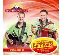 Tschirgant Duo - Der Große Stimmungs-Hit-Mix-Folge 2