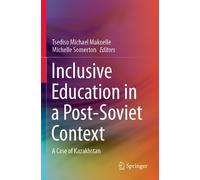 Tsediso Michael Makoelle Michell Inclusive Education in a Post-Sovi (Tascabile)
