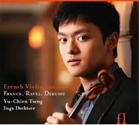 Tseng, Yu-Chien - French Violin Sonatas