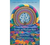 Tsering Woeser Ocean, As Much As Rain (Copertina rigida)