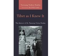 Tsewang Yishey Pemba Tibet as I Knew It (Tascabile)