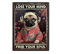TSEZLOJH Targa in latta DJ Lose Your Mind Find Your Soul Metal Tin Dog Metal Sign Man Cave Bar Pub Decor 30,5 x 40,6 cm con cornice in metallo