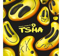 TSHA - Fabric Presents: Tsha