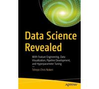 Tshepo Chris Nokeri Data Science Revealed (Tascabile)
