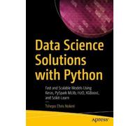 Tshepo Chris Nokeri Data Science Solutions with Python (Tascabile)