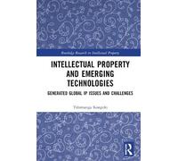 Tshimanga Kongo Intellectual Property and Emerging Technologi (Copertina rigida)