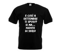 Tshirt ADDIO CELIBATO mi sposo si ma niente di serio mese personalizzato funny