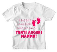 tshirt da bimbo Mamma Blu "...e poggerò i miei piedi sulle tue orme... Tanti Auguri Mamma" - idea regalo da Bambino Bambina Divertente