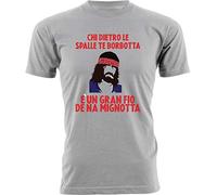Tshirt Er Monnezza - Chi Dietro Le Spalle Te Borbotta - E' Un Gran Fio de na Mign*TTA - Er monnezza - Idea Regalo