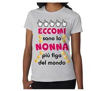Tshirt Festa dei Nonni - Eccomi Sono la Nonna più Bella del Mondo - Evento - Idea Regalo Divertente