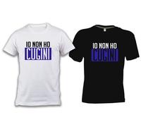 Tshirt tifoso INTERISTA io non ho cugini bianca o nera derby di milano cotone