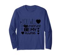 Tshirt You Will Forever be My Always, Faith Love God Maglia a Manica