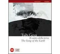 Tsibi Geva. Il canto della terra. Ediz. illustrata