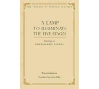 Tsongkhapa A Lamp to Illuminate the Five Stages (Copertina rigida)
