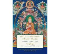 Tsongkhapa H.H. the Fourteent The Great Exposition of Secret Mantra (Tascabile)