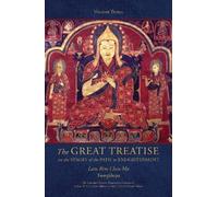 Tsongkhapa Josh The Great Treatise on the Stages of the Path to Enli (Tascabile)